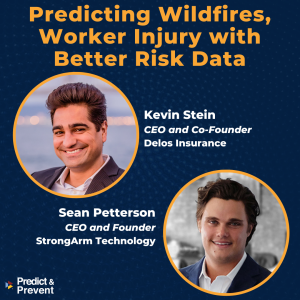 Predicting Wildfires, Worker Injury with Better Risk Data