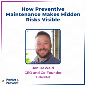 How Preventive Maintenance Makes Hidden Risks Visible